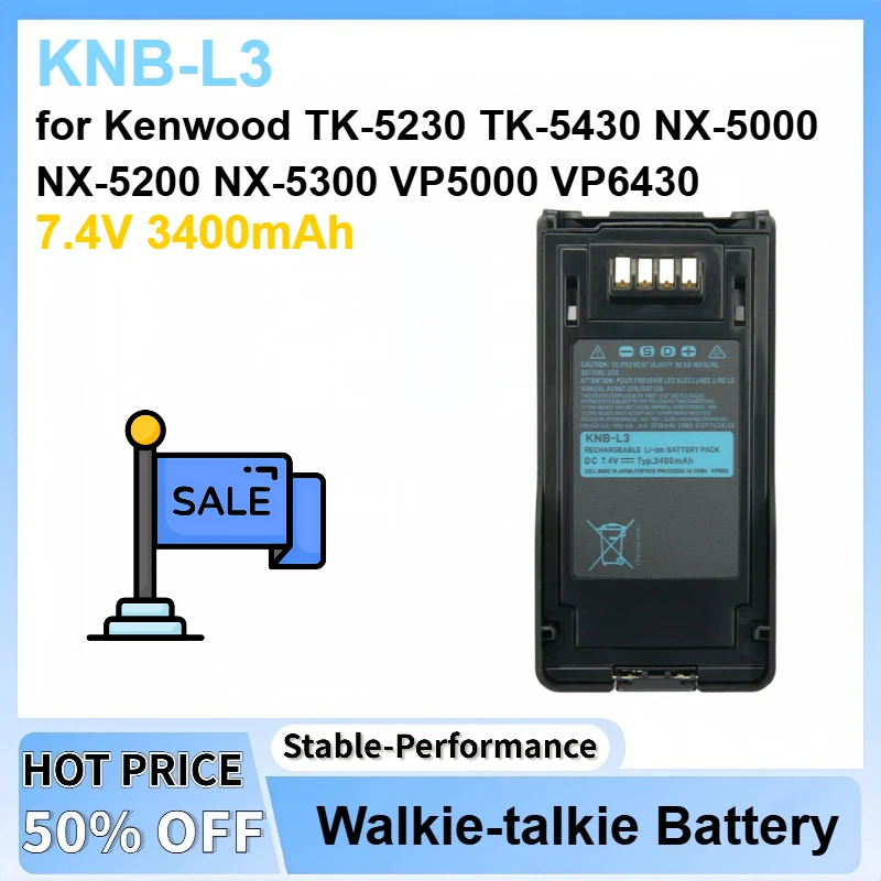 

7.4V 3400mAh KNB-L3 Li-ion Battery for Kenwood TK-5230 TK-5430 NX-5000 NX-5200 NX-5300 VP5000 VP6430 Walkie Talkies Replacement