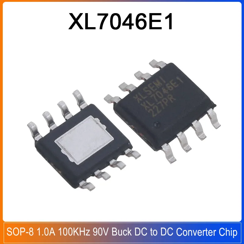 5-50PCS XL7046E1 SOP8 XL7046E XL7046 1.0A 100KHz 90V Buck DC to DC Converter Chip