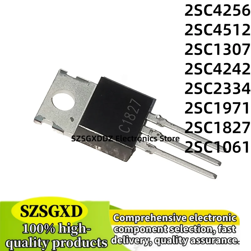 10-20PCS 100% new quality 2SC1307 2SC4512 2SC2334 2SC4242 2SC1827 2SC1971 2SC4256 2SC1061 TO-220 MOS FET