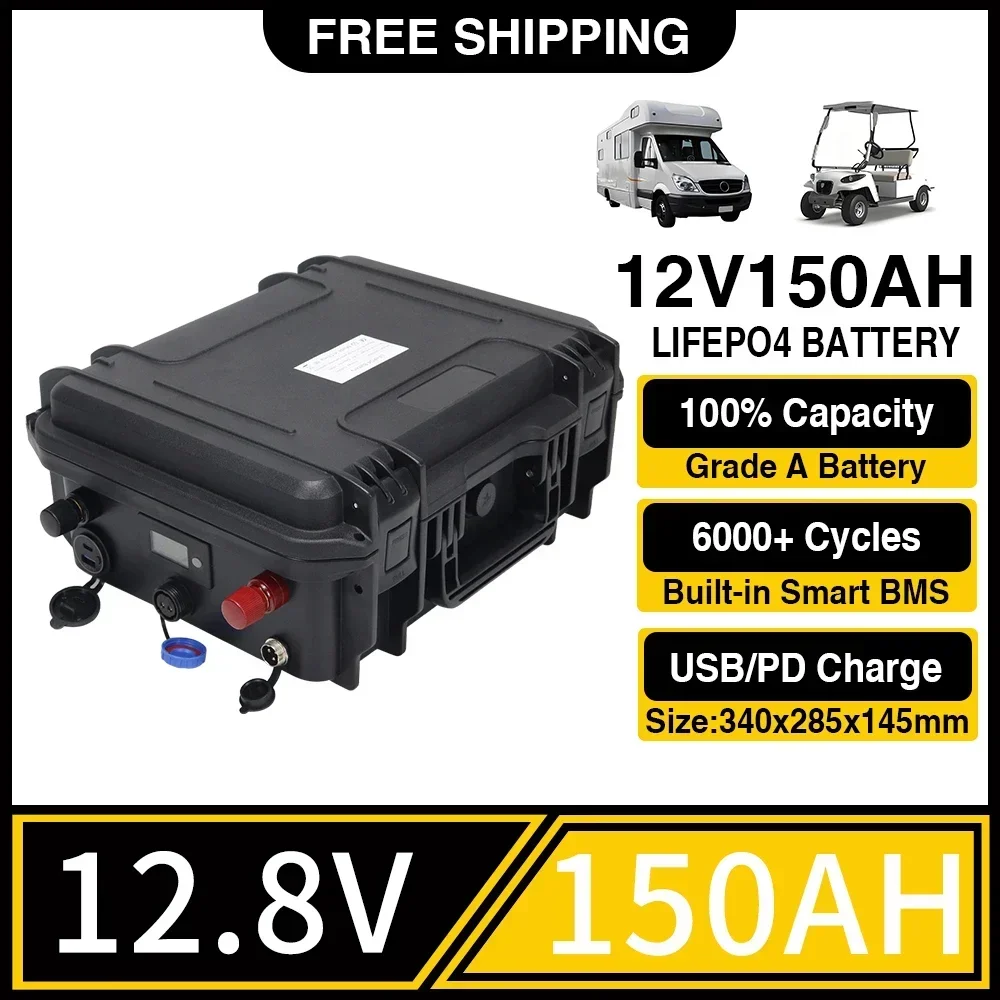 12V LiFePO4 Battery 150AH 100Ah 50AH Built-in BMS Lithium Iron Phosphate Cell 6000 Cycles For Golf Cart RV Campers Solar Storage