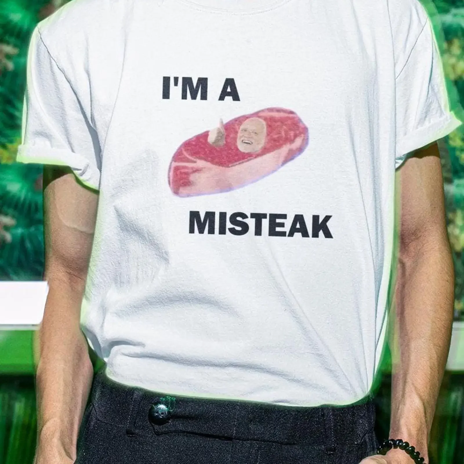 I'm A Misteak Funny Meme T Shirt Edgy Gen Z Humor Sarcastic Steak Joke For Friends vintage Washed Versatile Unisex Casual