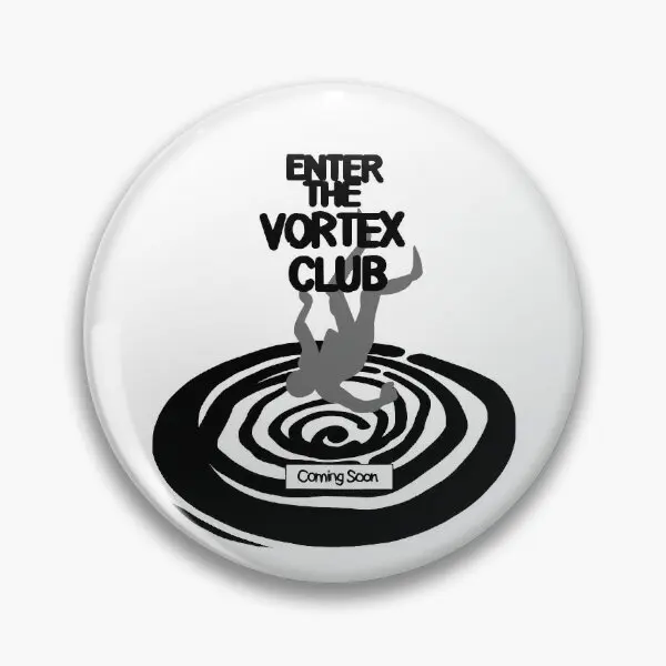 Enter The Vortex Club High Res  Soft Button Pin Jewelry Lover Decor Badge Clothes Hat Creative Funny Collar Gift Metal Fashion