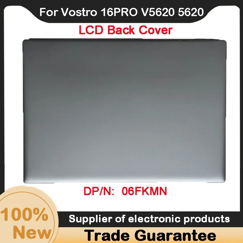 

Новинка для ноутбука Dell Vostro 16PRO V5620 5620, задняя крышка ЖК-экрана 06FKMN