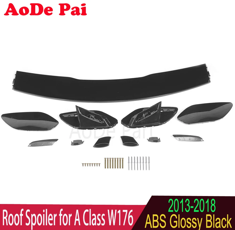 A45 Roof Spoiler ABS Glossy Black Roof Wing for Mercedes A Class W176 A35 A180 A200 A260 2013-2018