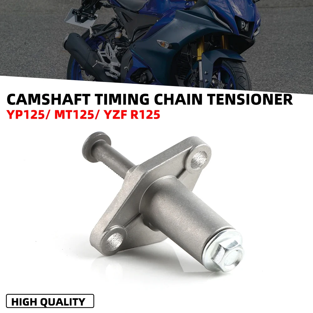 Motorcycle Camshaft Timing Chain Tensioner For YAMAHA YZF R125 YZFR125 MT125 MT 125 YAMAHA YP125 XC125 XN125 Cam Chain Tensioner