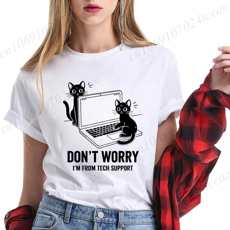 Funny Geek Women T-shirt Don't Worry I'm From Tech Support Black Cat Print IT Tech Support Humor Graphic Short Sleeve Tee Gifts