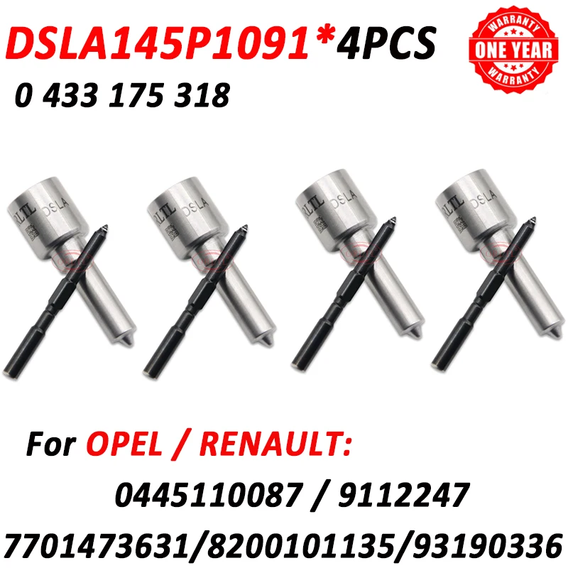 4 шт. DSLA145P1091 Форсунка дизельного топлива 0433175318   Для OPEL RENAULT 0445110087 912247 770147631 8200101135 93190336