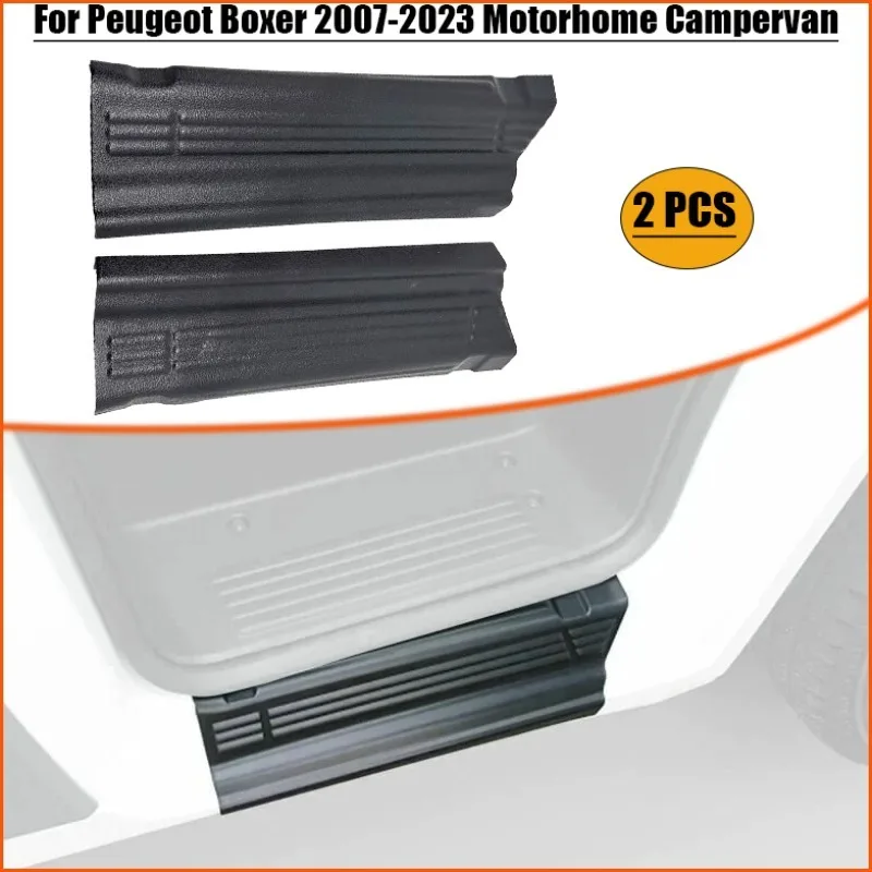 2Pcs Cab Door Sill Protector Cab Threshold Protection Strip For Peugeot Boxer 2007-2023 Motorhome Campervan RV Car Accessories