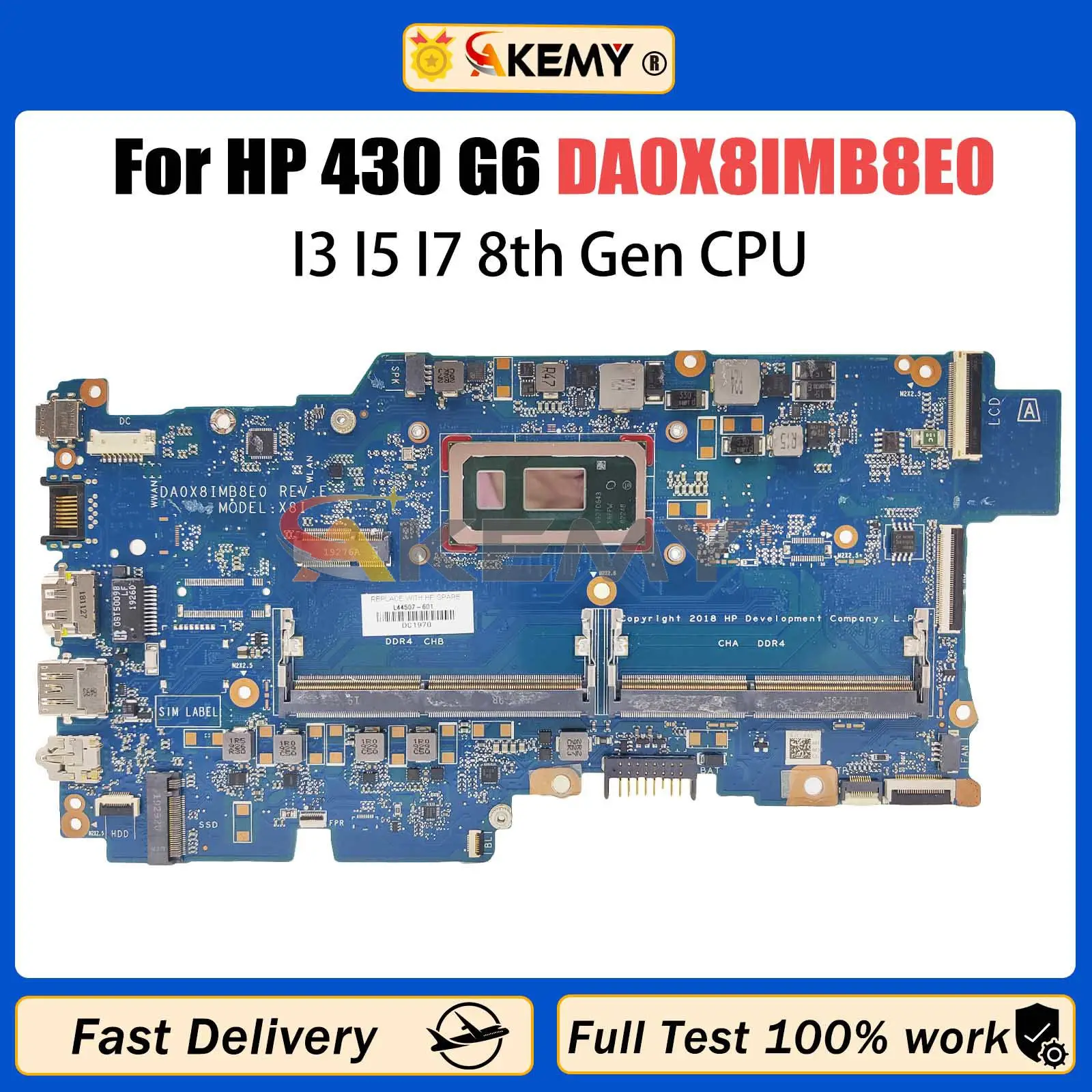 AKEMY DA0X8IMB8E0 Mainboard For HP 430 G6 L44504-001 L44502-001 L44505-601 Laptop Motherboard With I3 I5 I7 8th CPU DDR4