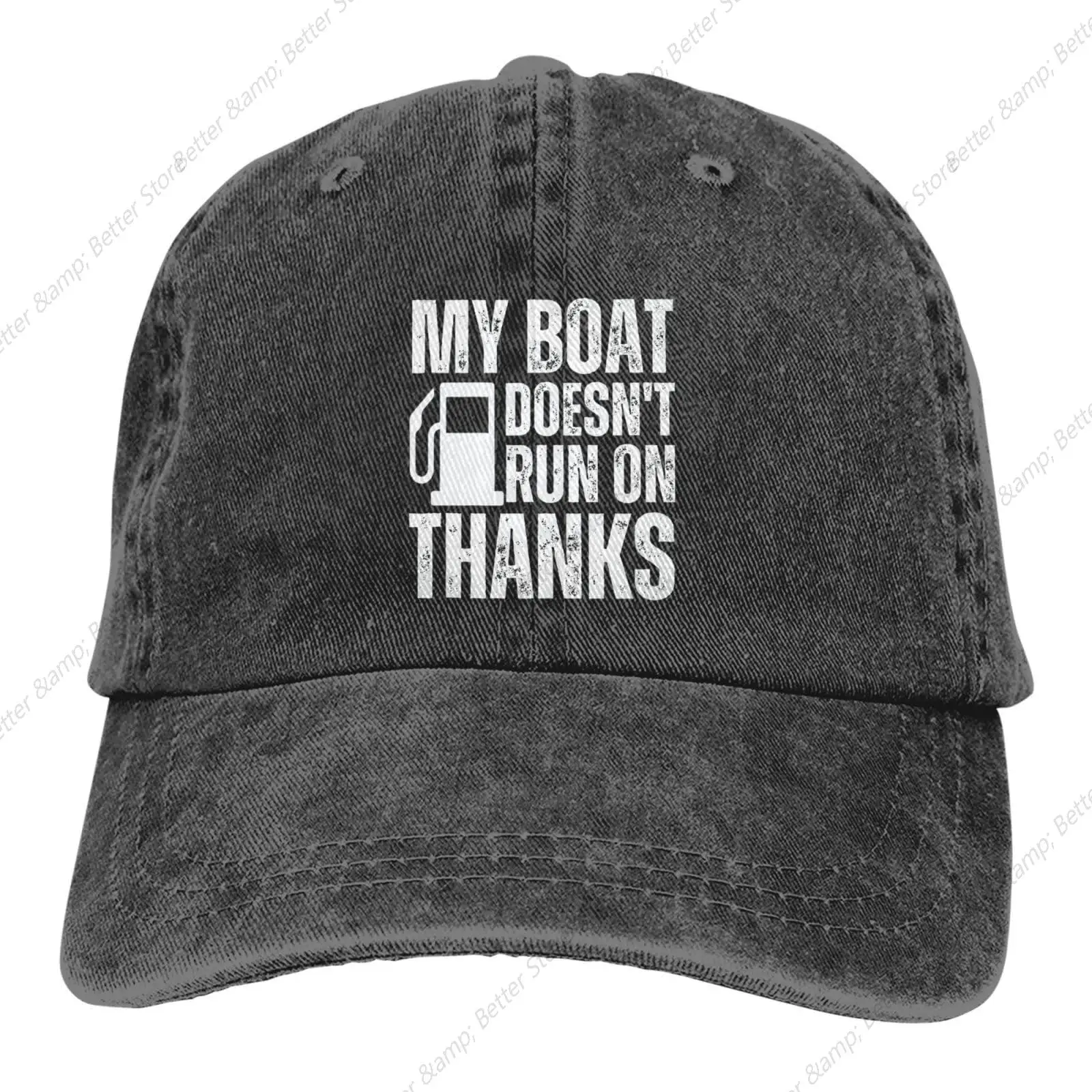 My-Boat-Doesnt-Run-On-Thanks-Funny-Boating Gifts Cowboy Hats Baseball Caps Men Women Low Profile Retro Dad Hat Black