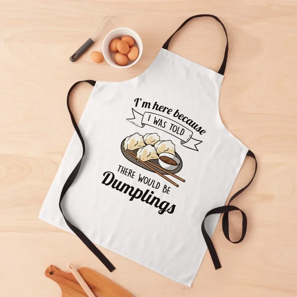 I'm here for the dumplings Apron Camping Women Kitchen Customizable Kitchen Special Accessories Apron