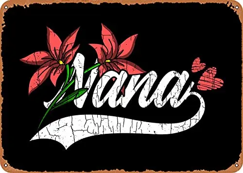 Nana Love Grandmother Gran Vintage Look Metal Sign Art Prints Retro Gift 8x12 Inch