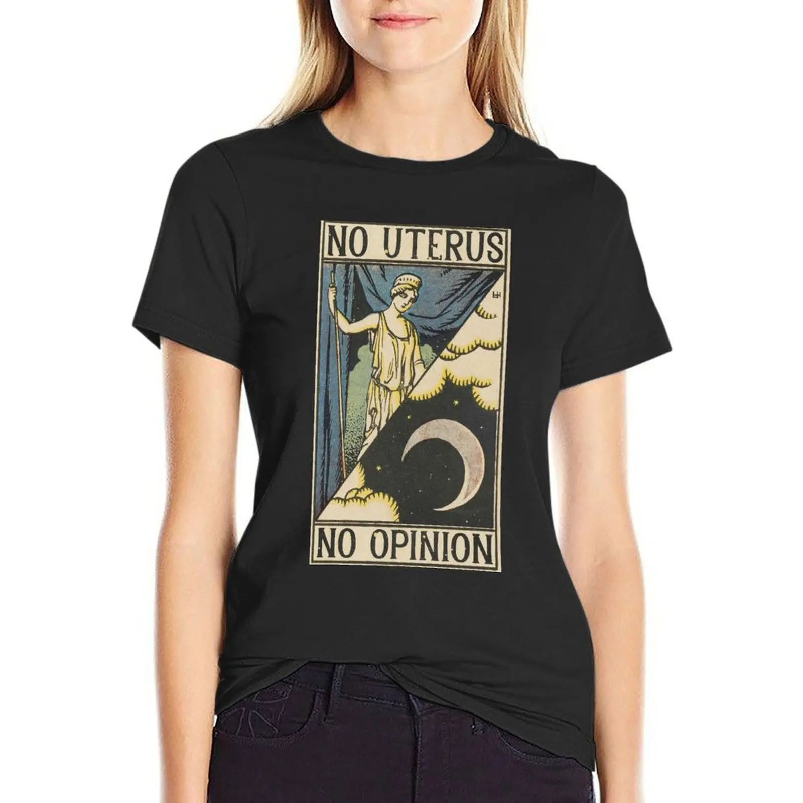 

No Uterus No Opinion - antique tarot card T-Shirt oversized lady clothes t shirts for Women loose fit