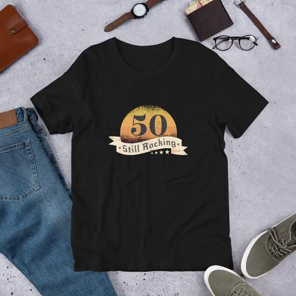 50th Birthday T-Shirt | Today I am 50 & Still Rocking | Cotton Unisex Tshirt