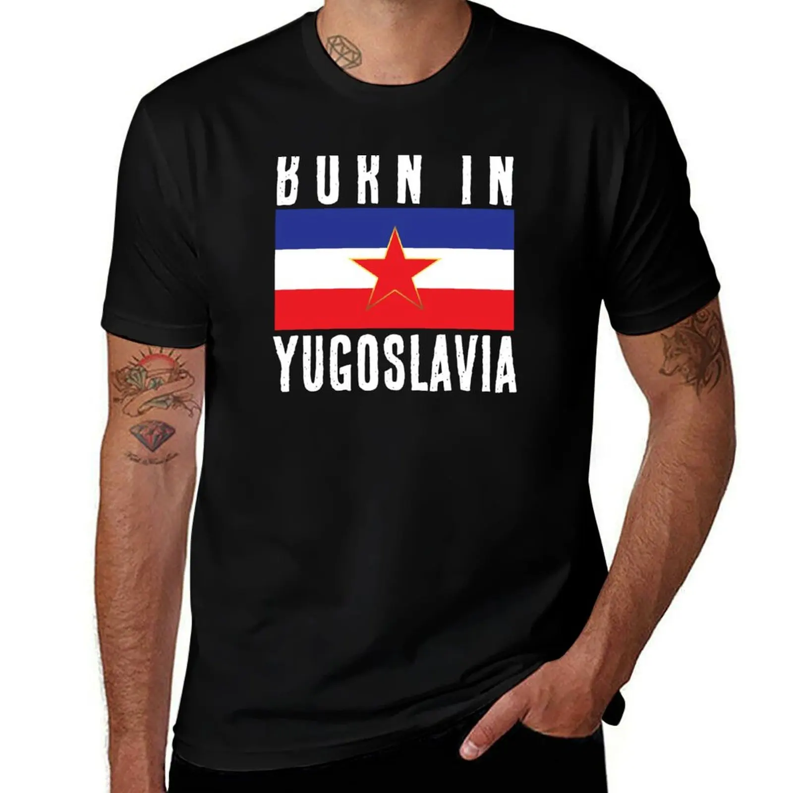 

Born In Ex Yugoslavia Jugoslavija SFRJ Grb Zastava T-Shirt man t shirts cotton t shirt man plain T-Shirt