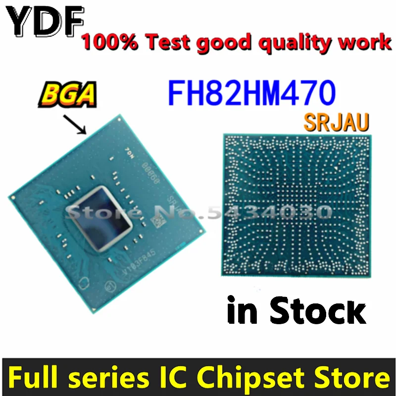 100% test very good product FH82HM470 SRJAU BGA reball balls Chipset ic Stock Spot