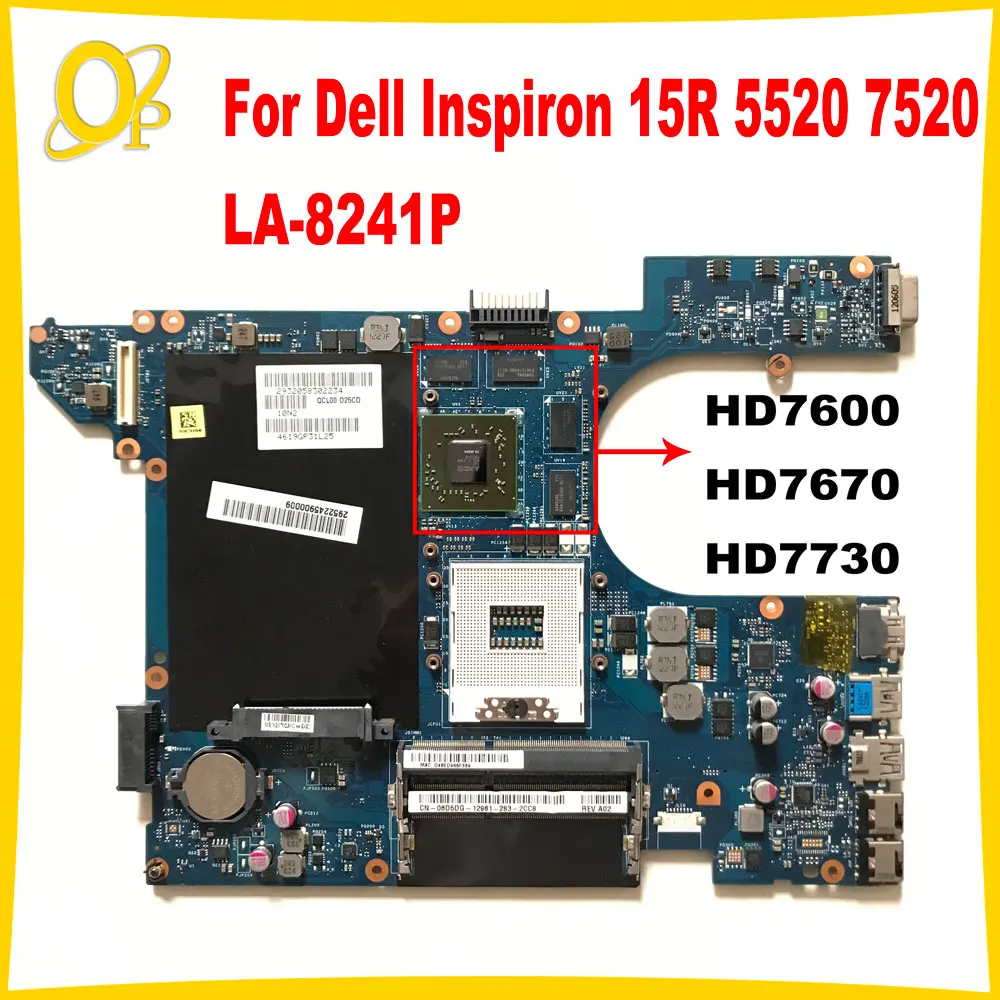 QCL00 LA-8241P Mainboard for Dell Inspiron 15R 5520 7520 Laptop Mainboard with HD7600 HD7670 HD7730 1GB/2GB GPU DDR3 Fully test