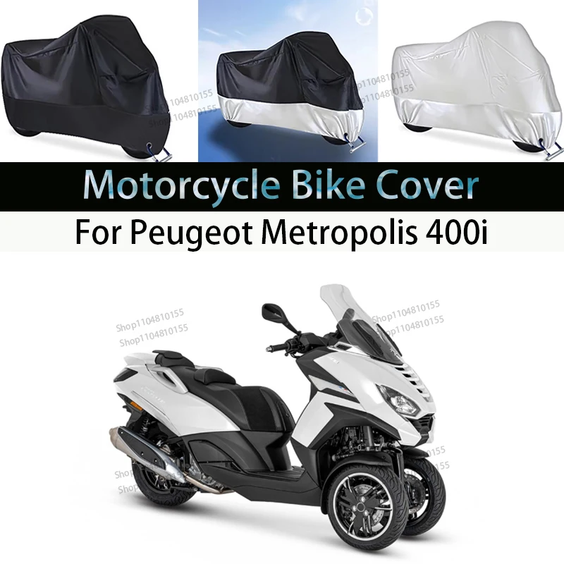 

For Peugeot Metropolis Motorcycle Cover Moto RainCover Waterproof Dustproof UV Cover Coat Indoor Outdoor Motorbike Scooter Cover
