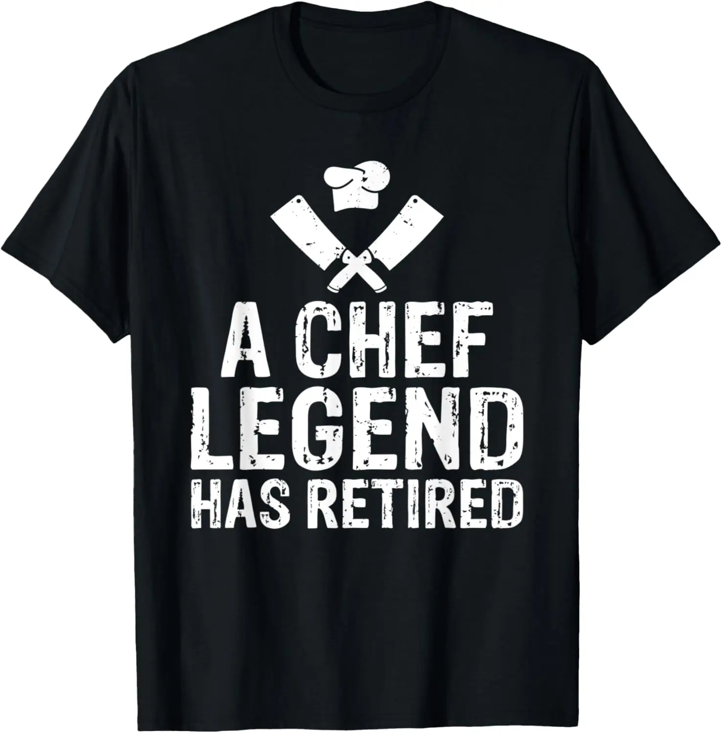 

A Chef Legend has retired Kitchen Culinary Cook T-Shirt