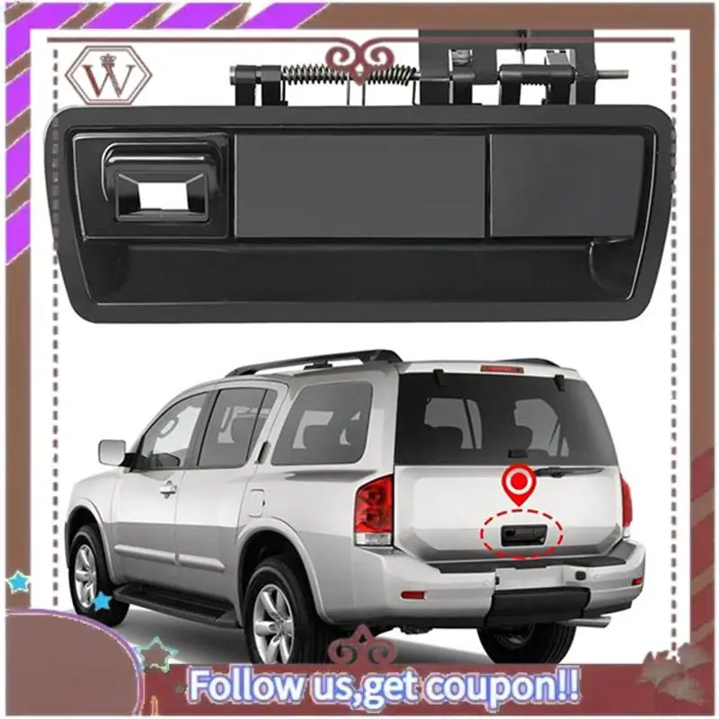 

A57E-Rear Tailgate Handle Liftgate Latch Handle With Camera Hole For Nissan Armada 2004-2015 Parts Liftgate Exterior Door Handle