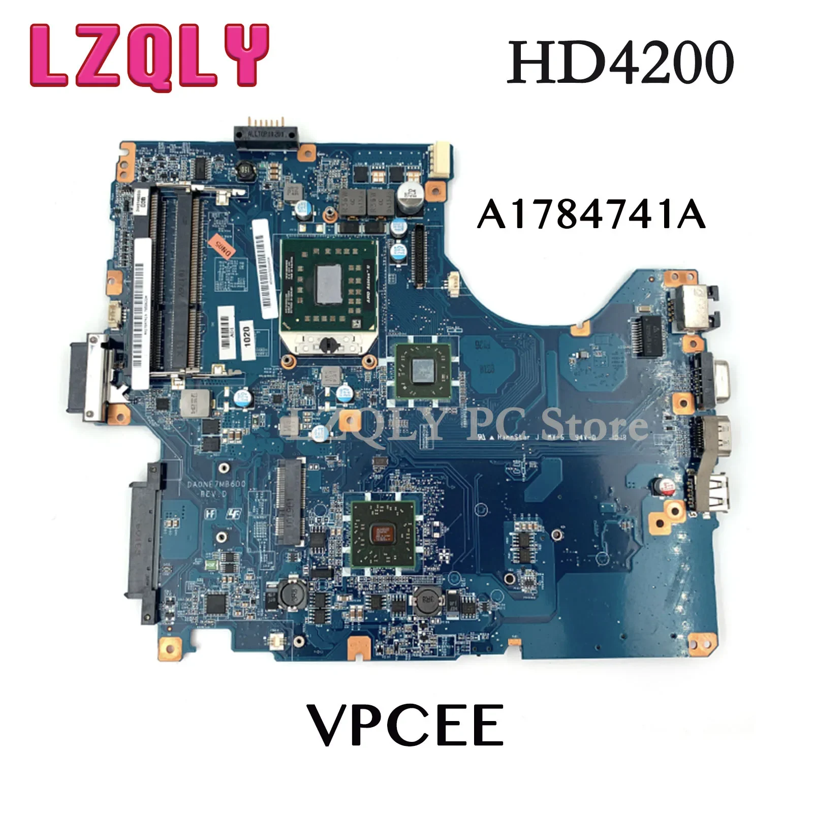 

LZQLY For SONY VAIO VPCEE DA0NE7MB6D0 DA0NE7MB6E0 A1784741A PCG61611M Laptop Motherboard Series HD4200 Free CPU Main Board