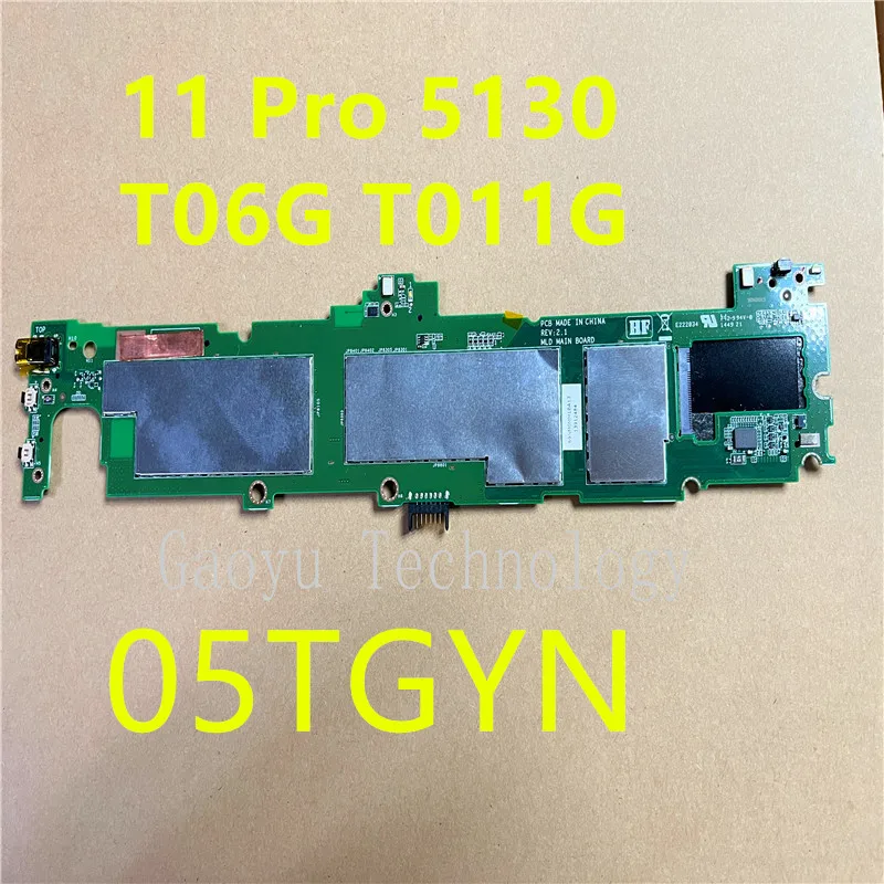 Original FOR Dell Venue 11 Pro 5130 T06G T011G Tablet Motherboard 05tgyn CN-05TGYN 5TGYN Test OK