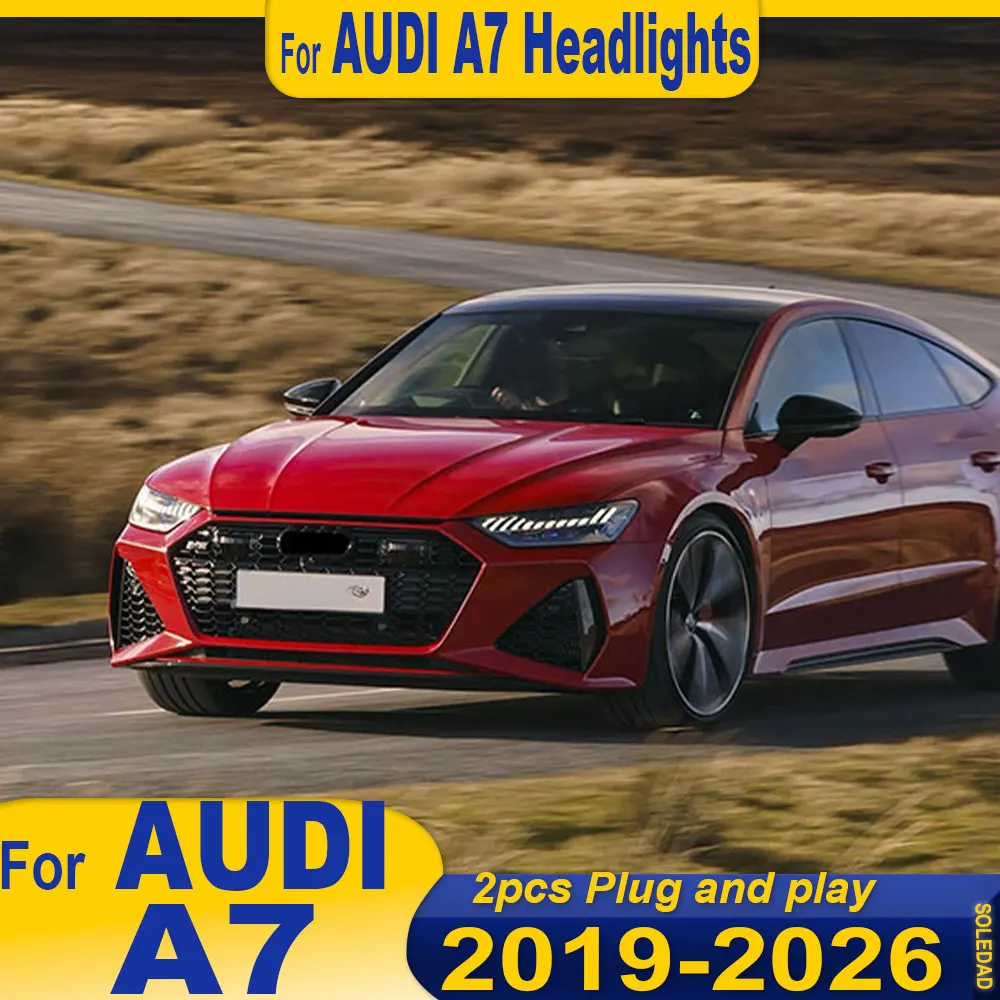 Car LED Headlights For Audi A7 2019 2020 2021 2022 2023 2024 2025 Modified Front LED DRL Headlamp Plug And Play Car Accessories