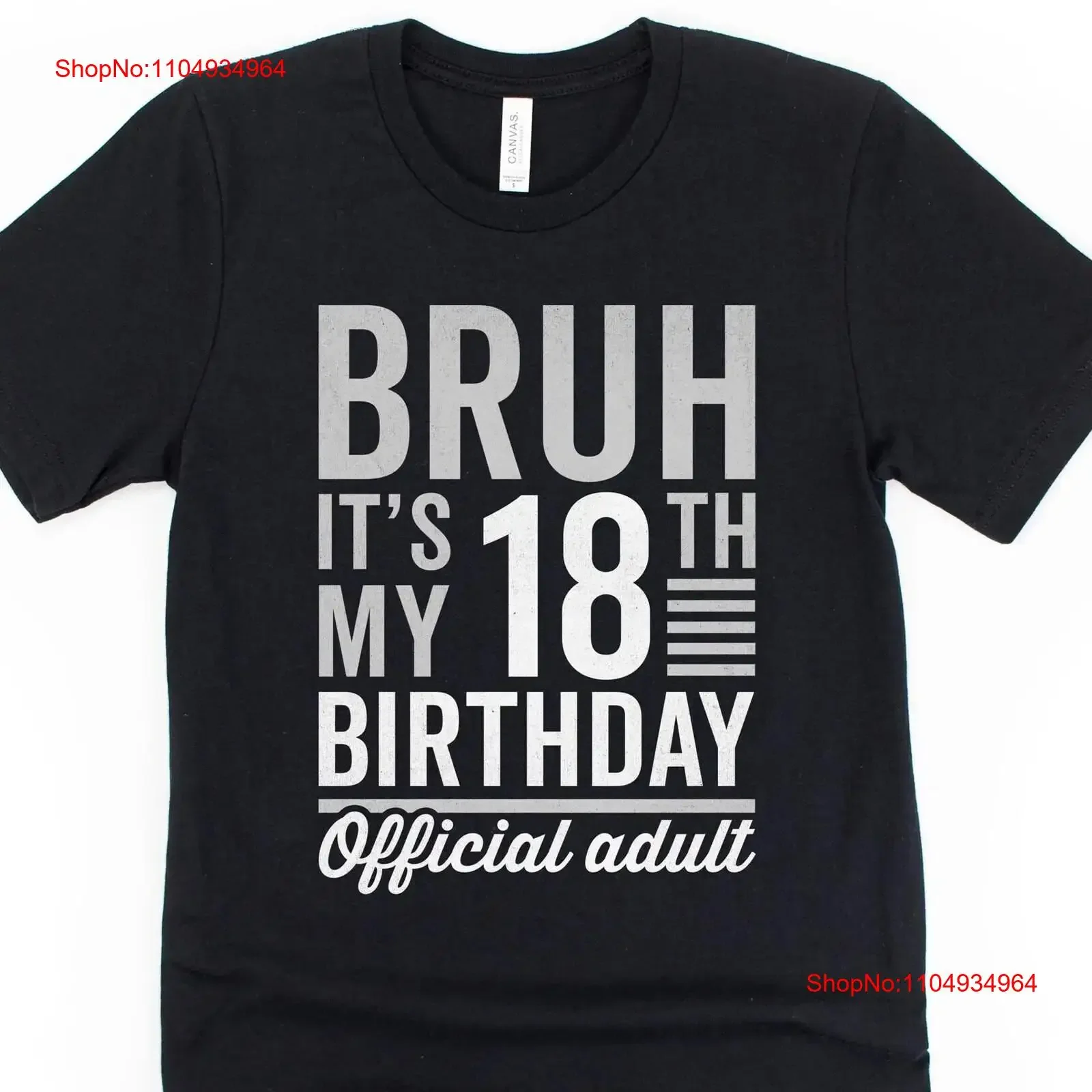 

Bruh it's my 18th birthday shirt for men gift best friend official adulT T vintage Washed streetwear Versatile Breathable