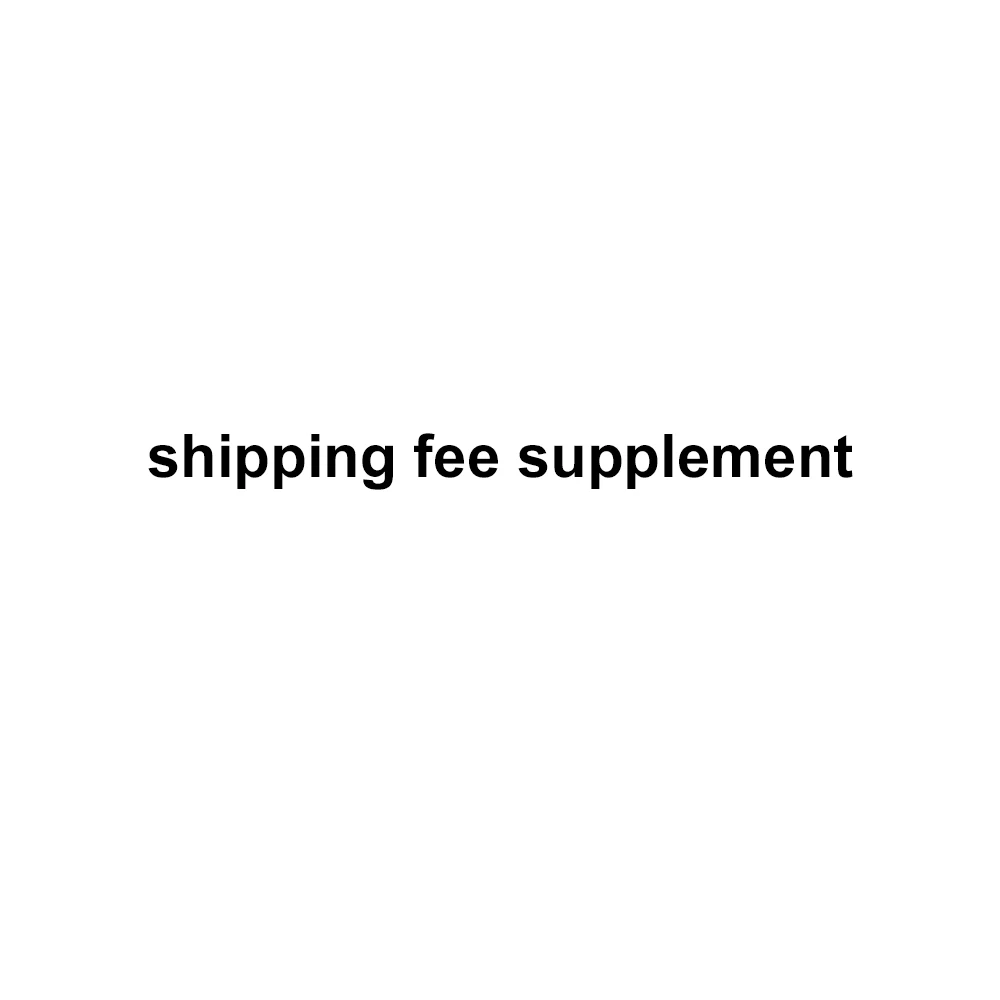 shipping fee supplement/shipping fee supplement
