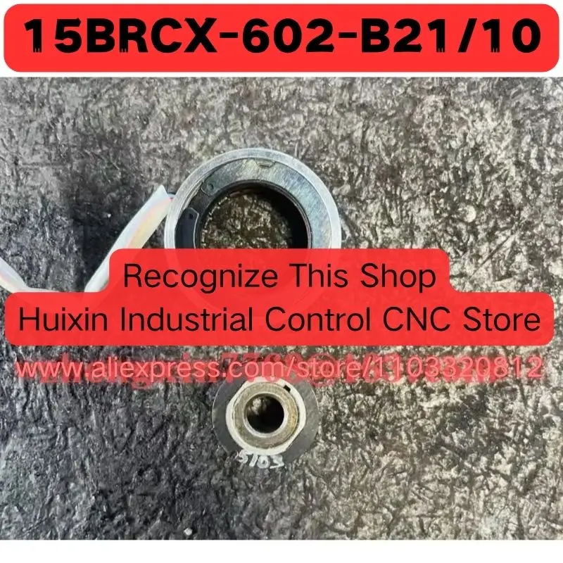

Latest Quotation Used Encoder 15BRCX-602-B21/10 Normal Function Tested OK