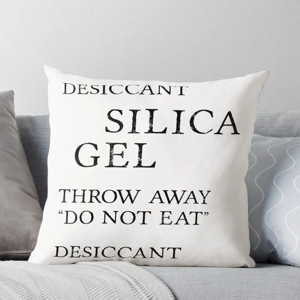 Silica Gel Desiccant Do no eat (correct) Throw Pillow New year Bed pillowcases ornamental pillows