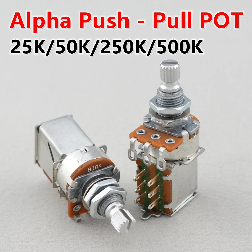 1 Piece Alpha  Push Pull  Potentiometer(POT)  For Electric Guitar Bass KR(Origin)  25K/B50K/250K/500K