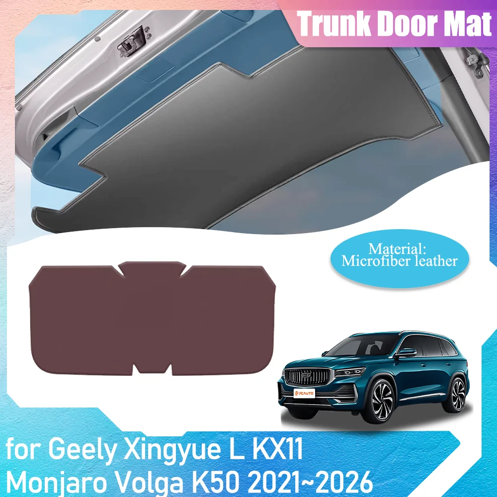 Alfombrilla para Maletero de Coche para Geely Xingyue L KX11 Monjaro Volga K50 2021~2026, Protector de Carga, Forro Antisuciedad, Accesorios