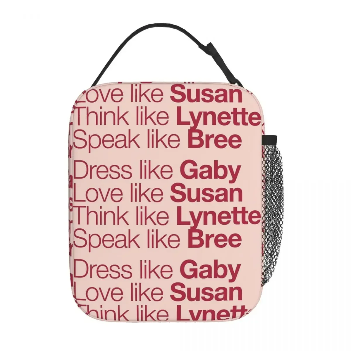 Desperate Housewives ( Red Peach ) Insulated Lunch Bag for Women Children Portable Food Boxes Thermal Lunch Box Tote