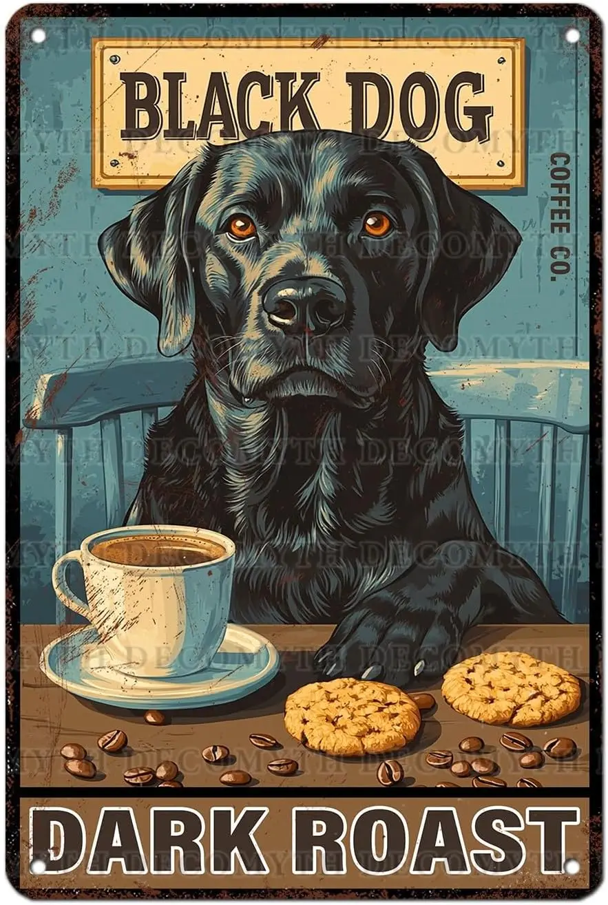 Vintage Tin Sign Black Dog Coffee Dark Roast Sign for Cafes Bars Pubs Shop Wall Decorative 12 * 8--Tin Sign