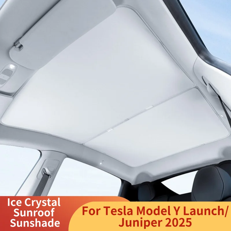 

Обновленный солнцезащитный козырек на крыше с кристаллами льда для Tesla Model Y Launch/Juniper 2025, автомобильный солнцезащитный козырек, солнцезащитный козырек, занавеска, аксессуары для интерьера