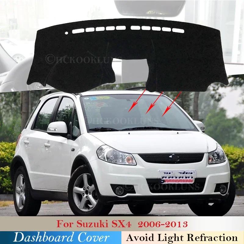 Dashboard Cover Protective Pad for Suzuki SX4 2006~2013 Car Accessories Dash Board Sunshade Carpet for Maruti SX-4 SX 2012 2011