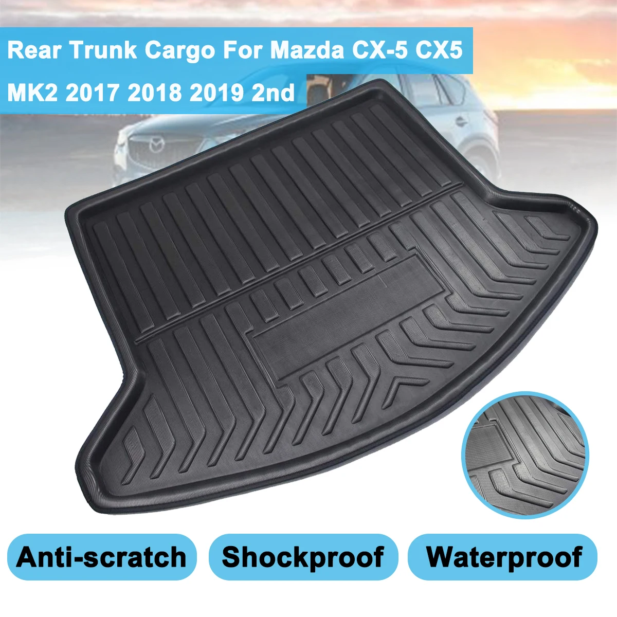 Rear Trunk Cover Matt Mat 2nd Cargo Liner Boot Tray Floor Carpet Kick Pad Mud Non-slip Mat For Mazda CX-5 CX5 MK2 2019 2018 2017