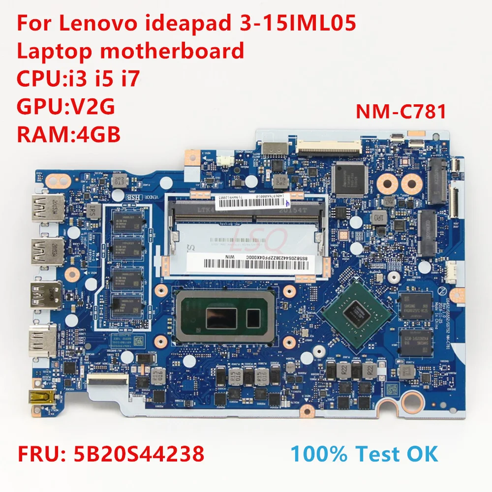 

NM-C781 For Lenovo Ideapad 3-15IML05 Laptop Motherboard With CPU:i3 i5 i7 FRU:5B20S44238 100% Test OK