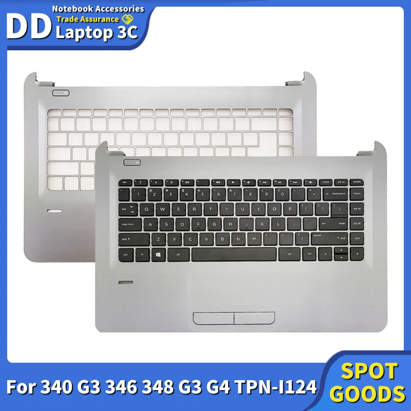 

New For HP 340 G3 346 348 G3 G4 TPN-I124 Upper Case Palmrest Cover With Keyboard 851536-001 Notebook Replace Shell