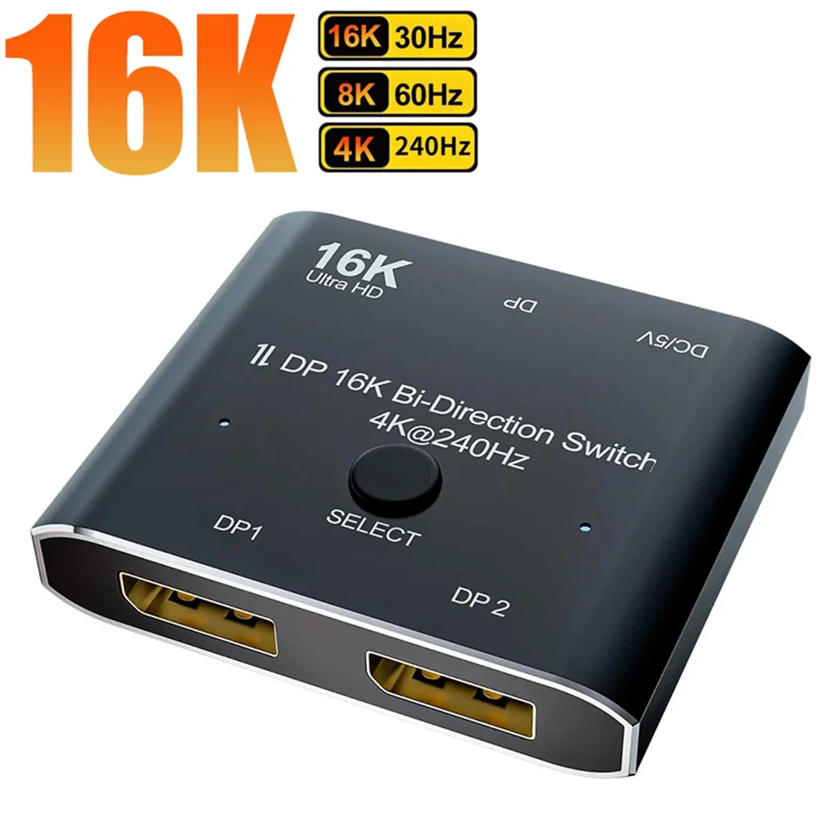 DP16K Switch Bi-Direction 8K@120Hz 4K@240Hz Splitter Converter for Multiple Source Displays 16K DP Video Converter