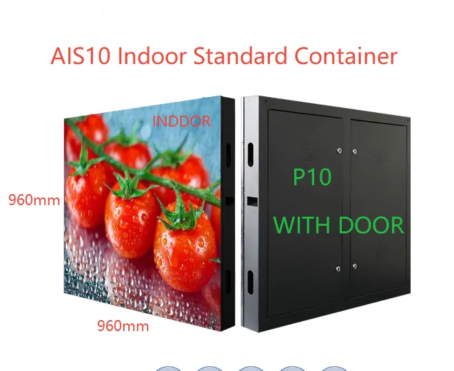 AIS10 Indoor Standard Container with Door 960x960x100MM 1920HZ 9216Pixels Back Service IP43 Input Voltage 200~240VAC 60Hz