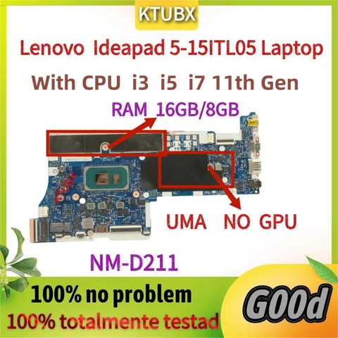 NM-D211.For scheda madre per Laptop Lenovo Ideapad 5-15ITL05. Con CPU I3/I5-1135G7/I7-1165G7 RAM 16gb. 100% test OK