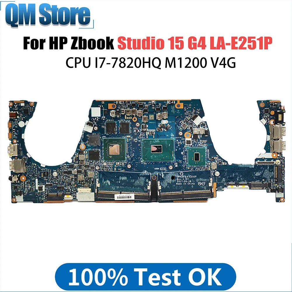 CPW5U LA-E251P Mainboard For HP Zbook Studio 15 G4 Laptop Motherboard With I7-7820HQ CPU Quadro M1200