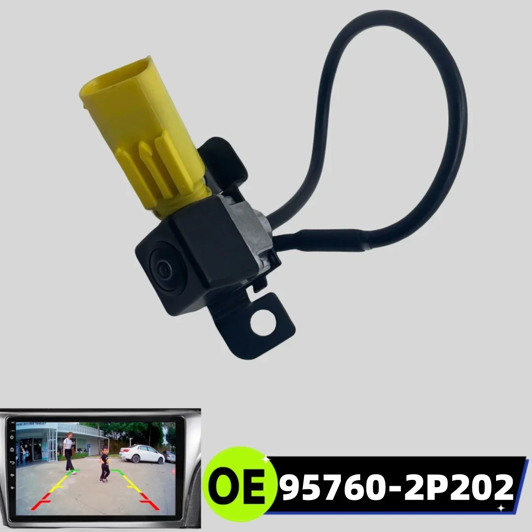 

OE 95760-2P202 for Kia Sorento 2009 2010 2011 2012 2013 New Rear View Backup Parking Vehicle HD Car Camera 957602P202