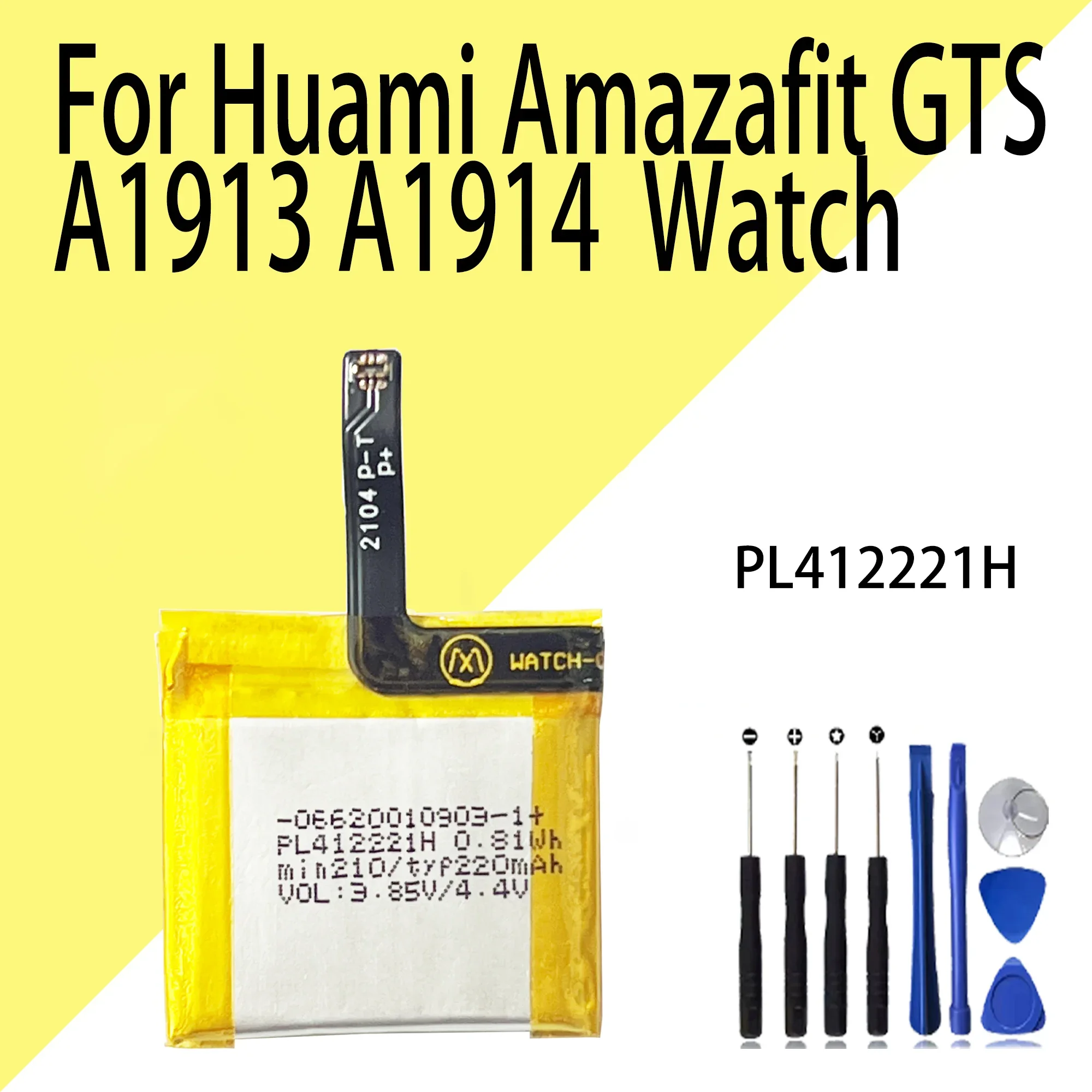 

100% high capacity PL412221H Battery For Huami Amazafit GTS A1913 A1914 Smart Watch Battery 412221 220mAh + Free Tools