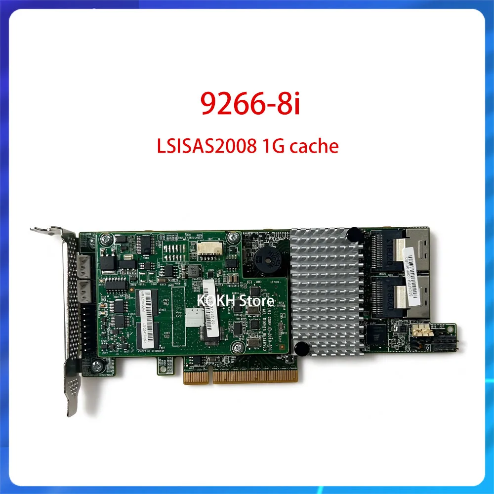 Original MegaRAID 9266-8i PCI-E 3.0 8-Port 6Gbps SAS 1G Cache Smart Array Card Server Card Raid Controller Board LSISAS2008