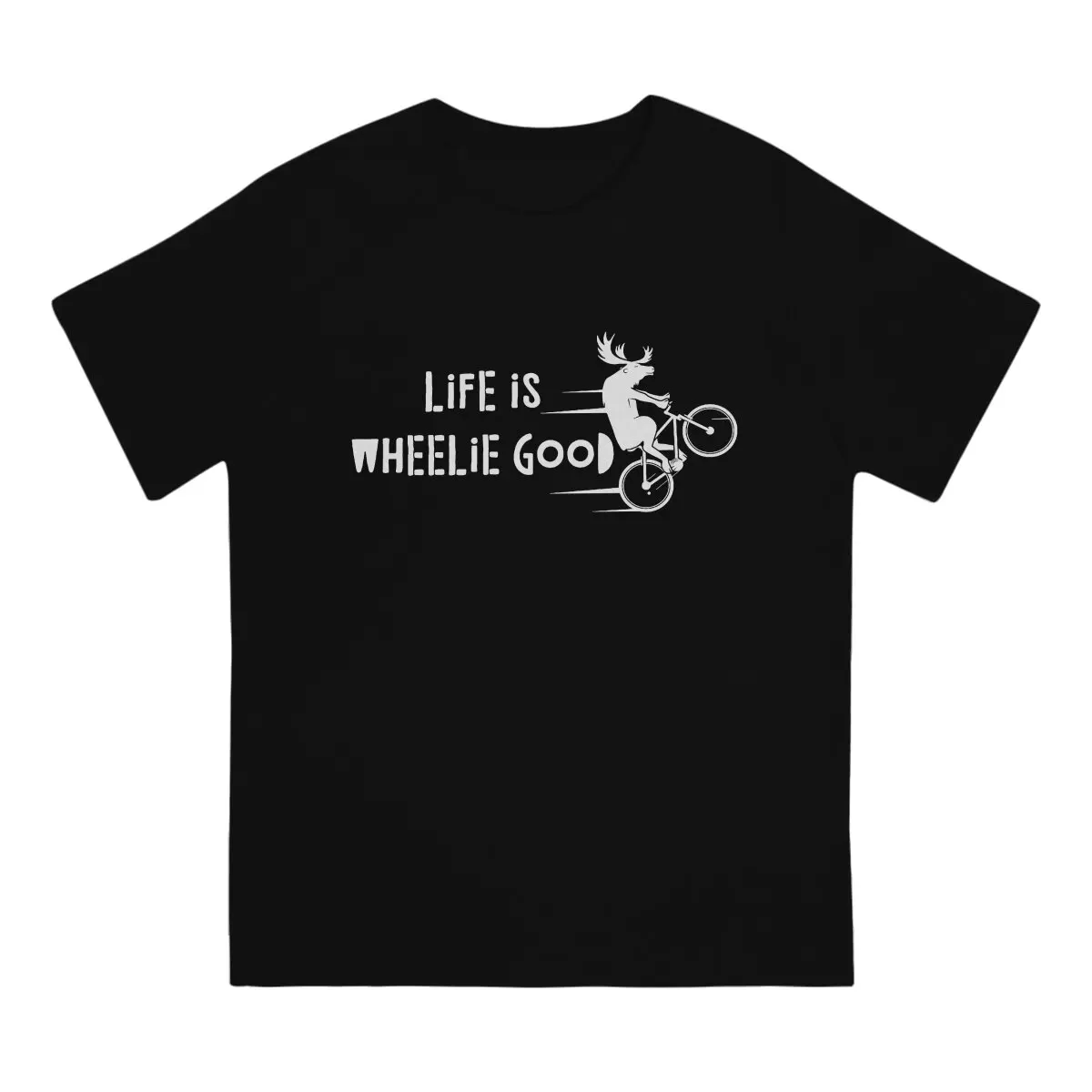 Life is Wheelie Good Man's TShirt MTB Crewneck Tops Polyester T Shirt Humor Birthday Gifts