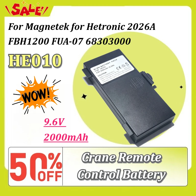HE010 9.6V 2000mAh Industrial Crane Remote Control Replacement Battery for Magnetek for Hetronic 2026A FBH1200 FUA-07 68303000