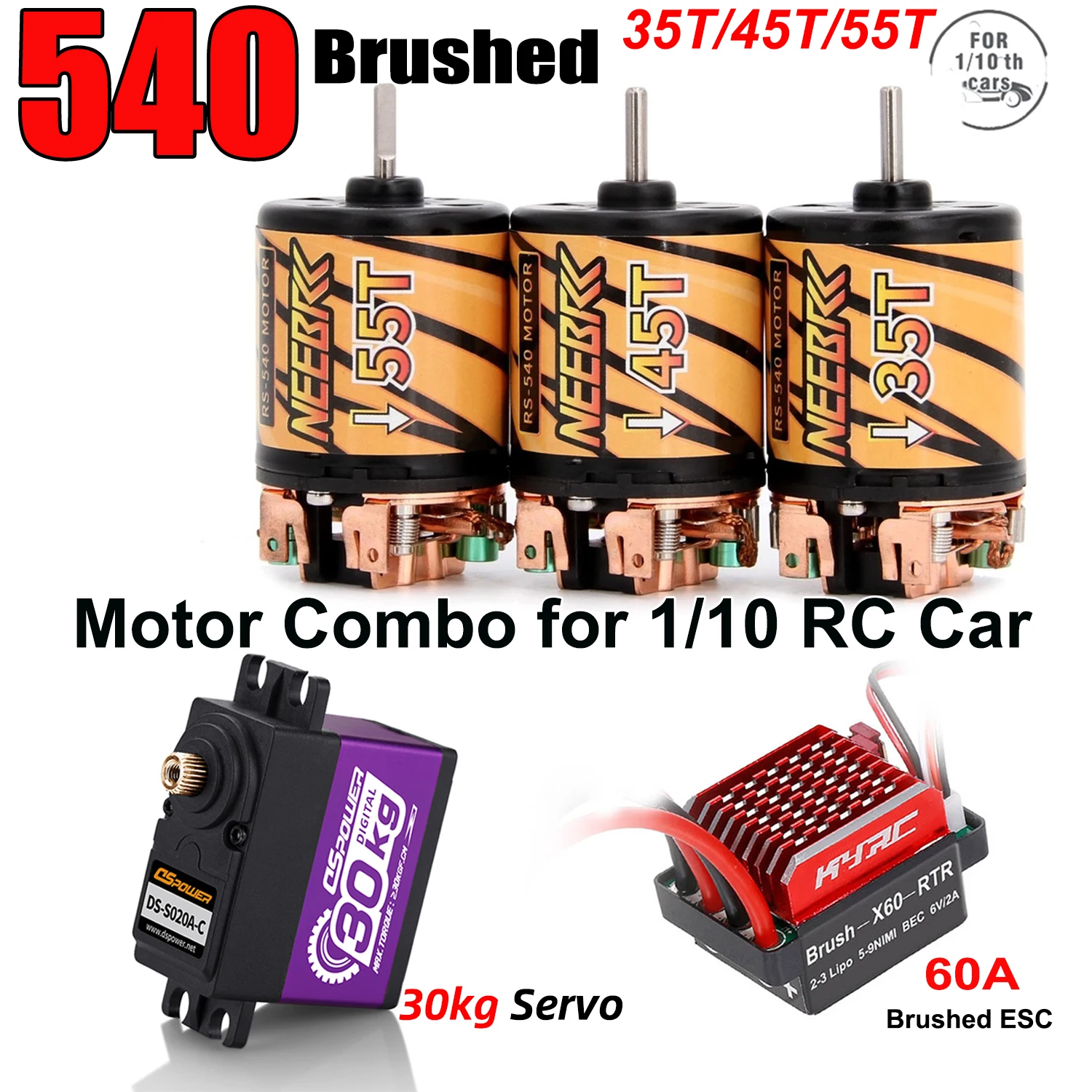 

540 Brushed Motor 60A ESC 20kg 30kg Servo Combo Kit for 1/10 RC Car Drons Crawler Axial SCX10 Wltoys Tamiya WPL Redcat